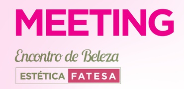 MEETING - Encontro de Beleza