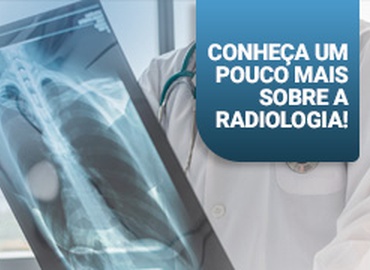 Conheça tudo sobre a carreira em radiologia
