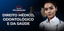FATESA lança Pós-Graduação Lato Sensu em Direito Médico, Odontológico e da Saúde